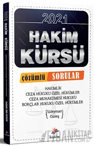 2021 Hakimlik HAKİM KÜRSÜ Ceza Hukuku, Ceza Muhakemesi Hukuku, Borçlar