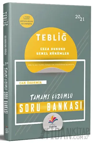 2021 Hakimlik Tebliğ Ceza Hukuku Genel Hükümler Soru Bankası Çözümlü C