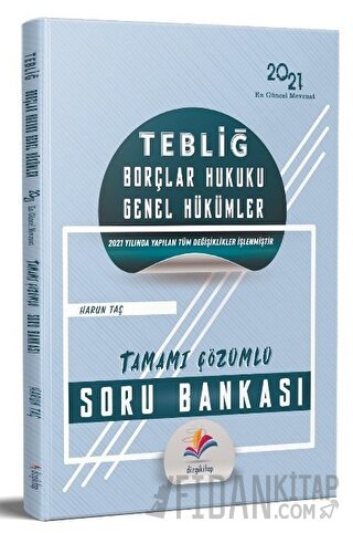 2021 Tebliğ Borçlar Hukuku Genel Hükümler Soru Bankası Çözümlü Harun T