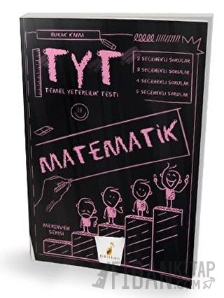 2021 TYT Merdiven Matematik Soru Bankası Burak Kama