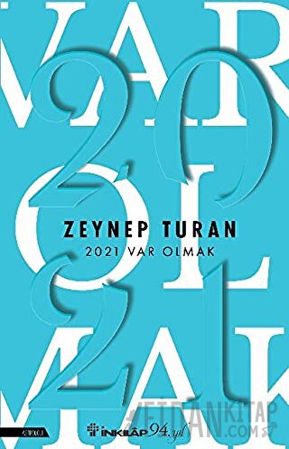 2021 Var Olmak Zeynep Turan