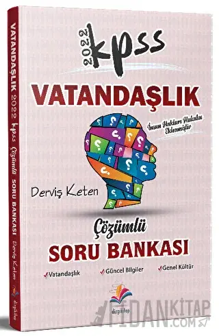 2022 KPSS Vatandaşlık Soru Bankası Çözümlü Derviş Keten