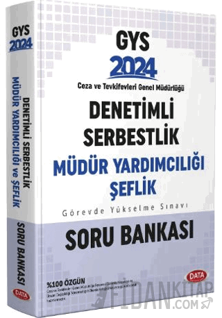 2024 Ceza ve Tevkifevleri Denetimli Serbestlik Müdür Yardımcılığı ve Ş