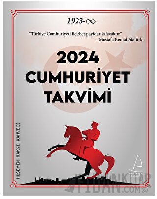 2024 Cumhuriyet Takvimi Hüseyin Hakkı Kahveci