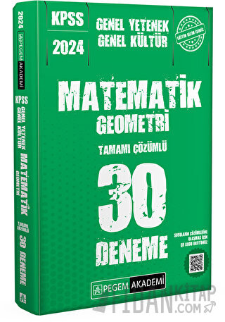 2024 KPSS Genel Kültür Genel Yetenek Matematik-Geometri 30 Deneme Kole