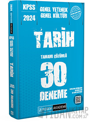 2024 KPSS Genel Kültür Genel Yetenek Tarih 30 Deneme Kolektif