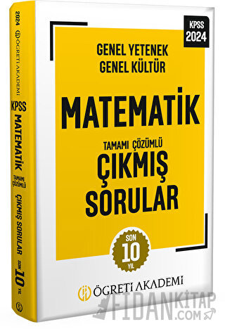 2024 KPSS Genel Yetenek Genel Kültür Matematik Tamamı Çözümlü Çıkmış S