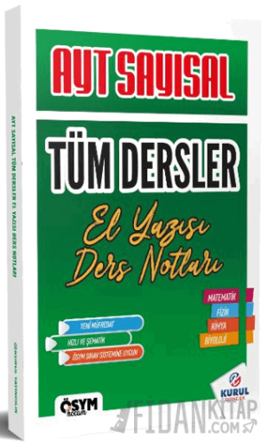 2025 AYT Sayısal Tüm Dersler El Yazısı Ders Notları Kolektif