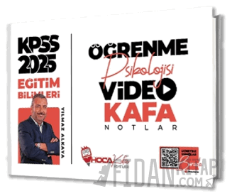 2025 KPSS Eğitim Bilimleri Öğrenme Psikolojisi Video Kafa Notlar Yılma