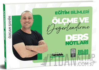 2025 KPSS Eğitim Bilimleri Ölçme ve Değerlendirme Ders Notu Özcan Şahi