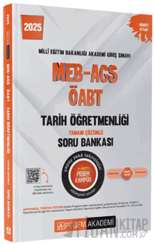 2025 MEB-AGS-ÖABT Tarih Öğretmenliği Tamamı Çözümlü Soru Bankası Kolle