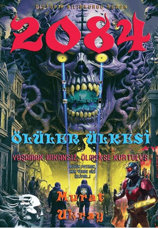 2084 Ölüler Ülkesi Murat Ukray