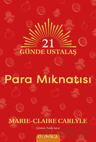 21 Günde Ustalaş - Para Mıknatısı Marie Claire Carlyle