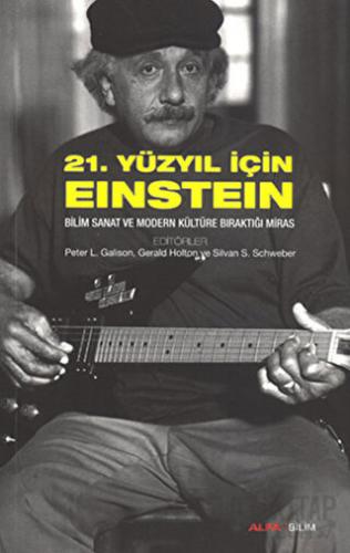 21. Yüzyıl İçin Einstein Kolektif