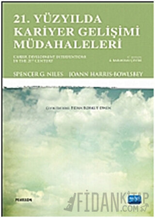 21. Yüzyılda Kariyer Gelişimi Müdahaleleri Joann Harris-Bowlsbey