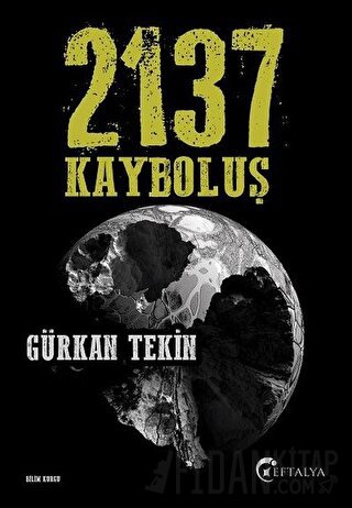 2137 Kayboluş Gürkan Tekin