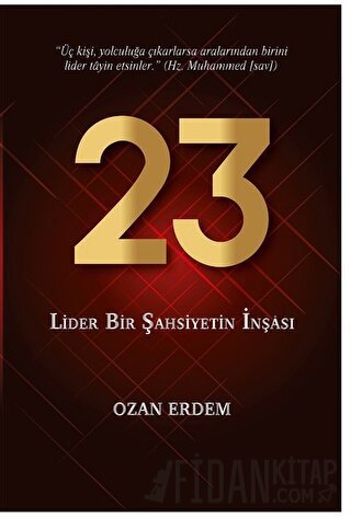 23 - Lider Bir Şahsiyetin İnşası Ozan Erdem