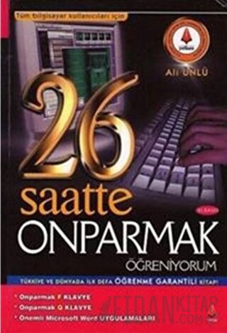 26 Saatte On Parmak Öğreniyorum (Ciltli) Ali Ünlü