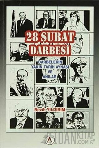 28 Şubat Darbesi Nezih Yıldırım