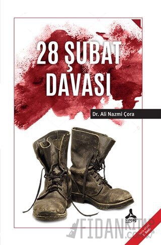 28 Şubat Davası Ali Nazmi Çora