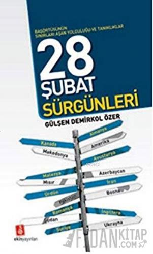 28 Şubat Sürgünleri Gülşen Demirkol Özer