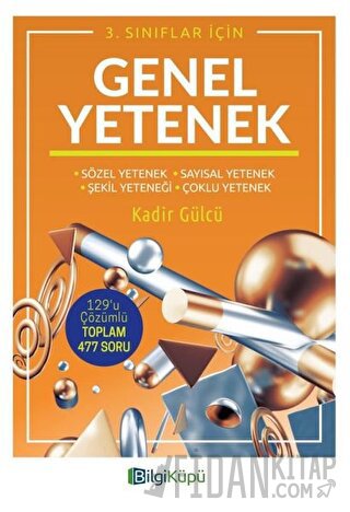 3. Sınıflar İçin Genel Yetenek Kadir Gülcü