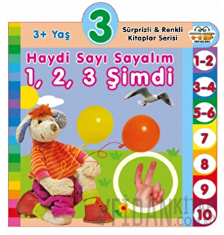 3+ Yaş Haydi Sayı Sayalım 1,2,3 Şimdi (Ciltli) Kolektif