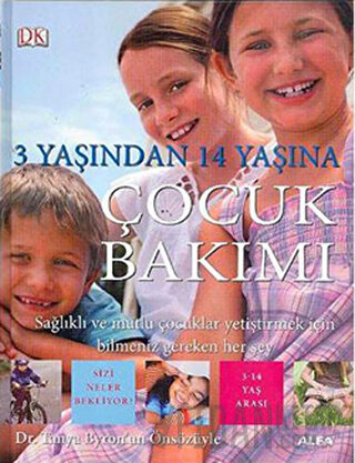 3 Yaşından 14 Yaşına Çocuk Bakımı (Ciltli) Carol Cooper