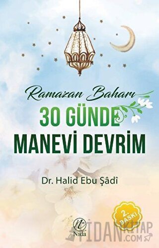 30 Günde Manevi Devrim Halid Ebu Şadi