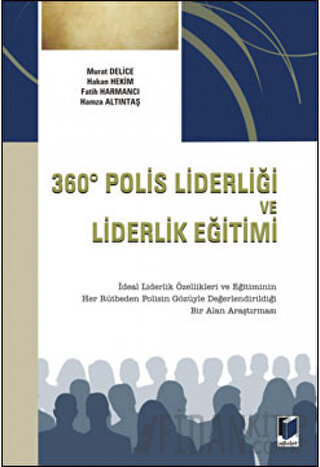 360 Derece Polis Liderliği ve Liderlik Eğitimi Fatih Harmancı