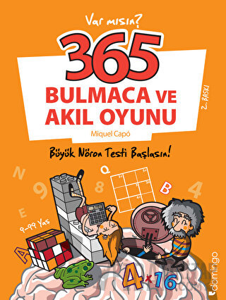 365 Bulmaca Ve Akıl Oyunu - Büyük Nöron Testi Başlasın! Miquel Capo