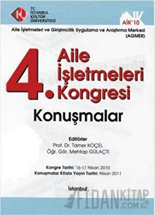 4. Aile İşletmeleri Kongresi / Konuşmalar (Ciltli) Kolektif