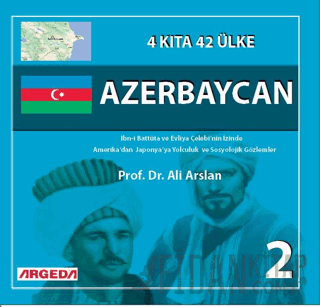 4 Kıta 42 Ülke Azerbaycan (2) Ali Arslan