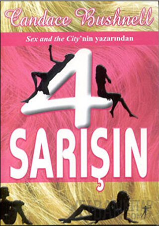 4 Sarışın Candace Bushnell