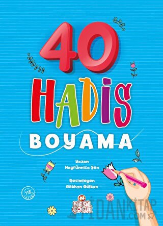 40 Hadis Boyama Hayrünnisa Şen