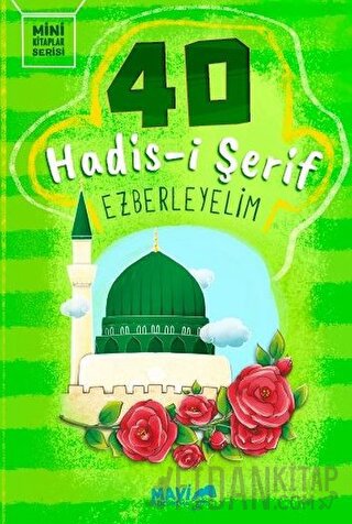 40 Hadis-i Şerif Ezberleyelim Fethullah Söylemez