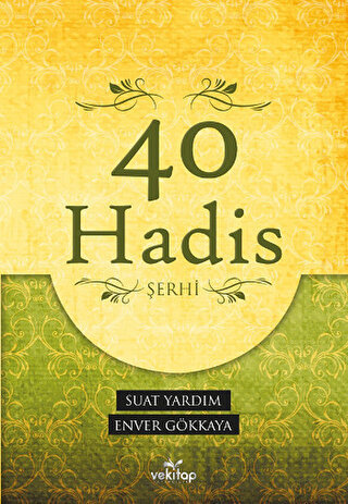 40 Hadis Şerhi Suat Yıldırım