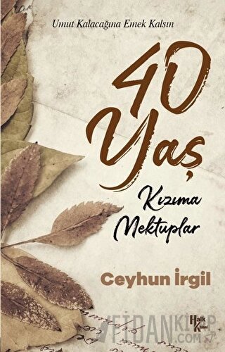 40 Yaş Ceyhun İrgil