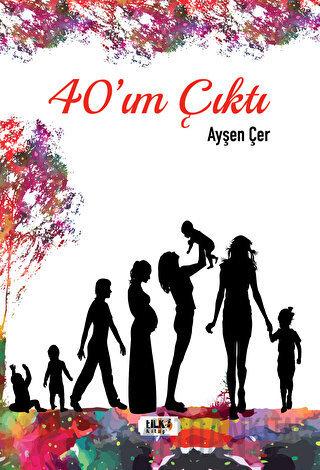 40'ım Çıktı Ayşen Çer