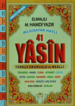 41 Yasin Bilgisayar Hatlı Türkçe Okunuşlu ve Mealli (Cami Boy Yasin-00