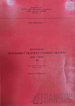 438 Numaralı Muhasebe-i Vilayeti Anadolu Defteri (937-1530) - 2 Kolekt