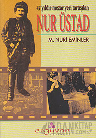 47 Yıldır Mezar Yeri Tartışılan Nur Üstad M. Nuri Eminler