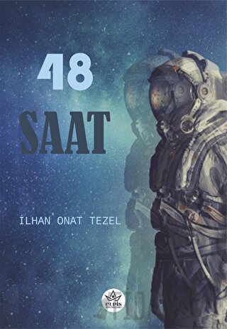 48 Saat İlhan Onat Tezel