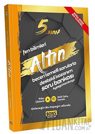 5. Sınıf Fen Bilimleri Altın Kazanım Destekli Soru Bankası Ayşegül Kar