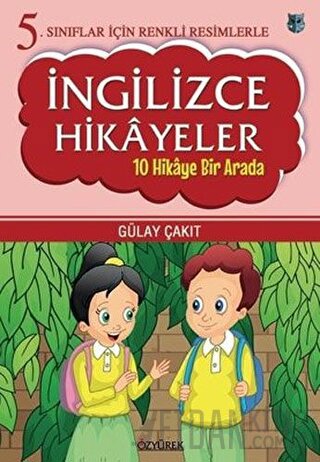 5. Sınıflar İçin Renkli Resimlerle İngilizce Hikayeler Seti - 10 Hikay