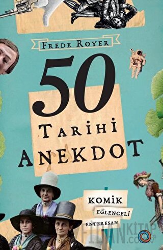 50 Tarihi Anekdot Frede Royer