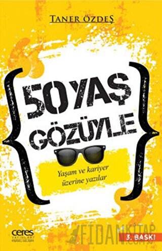 50 Yaş Gözüyle Taner Özdeş