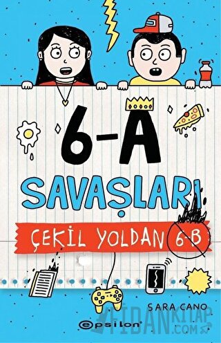 6-A Savaşları - Çekil Yoldan 6-B (Ciltli) Sara Cano