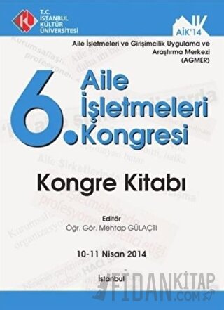 6. Aile İşletmeleri Kongresi Kolektif