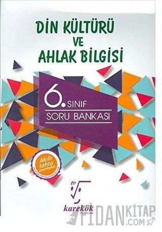 6. Sınıf Din Kültürü ve Ahlak Bilgisi Soru Bankası Kolektif